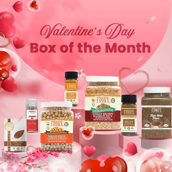 VALENTINE'S DAY SPECIAL_ BOX OF THE MONTH - Pride Of India